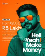 HELL YEAH MAKE MONEY (E-Book) - The ₹200 to ₹5 Lakhs Income System With Digital Products